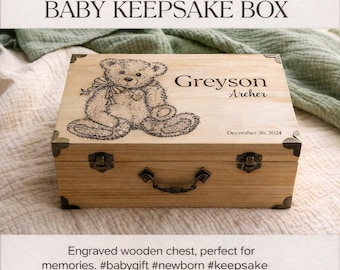Baby Keepsake Box Engraved Personalized Memory Box Newborn Shower Gift Teddy Bear Name Sign Infant Milestone Discs Heirloom Nursery Decor