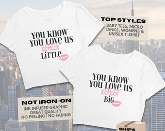 You Know You Love Us Big Little Shirts // XOXO Gossip Reveal Theme // Sorority Big Little Baby Tees, Tank Tops, T-Shirts