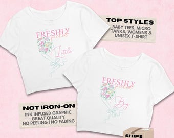 Freshly Picked Big Little Theme // Flower Bouquet, Farmers Market Reveal Theme // Sorority Big Little Baby Tees, Tank Tops, T-Shirts
