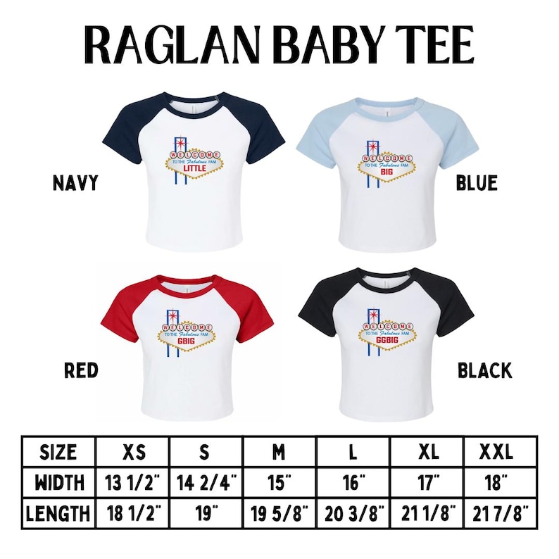 May include: White raglan baby tees with navy, blue, red, and black sleeves. Each shirt features a design of a neon sign with the text "Little" or "Big" or "GBIG". Sizes XS to XXL are available, with widths from 13 1/2" to 18" and lengths from 18 1/2" to 21 7/8".
