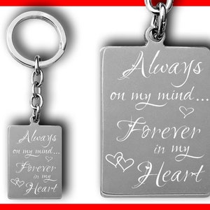 Foto & Text Graviert &quot;Always On My Mind&quot; Schlüsselanhänger personalisiert Graviert Erinnerungsgeschenk, Trauerfall Beileid Geschenk