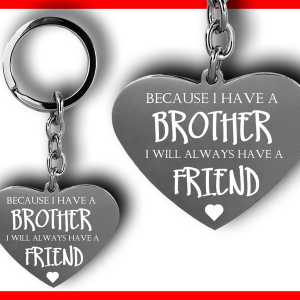 Photo & Text Engraved Because I Have A Brot Keyring Personalized Keychain Keepsake Gift, Friend Friendship Personalized Engraved
