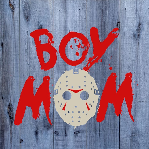 Download Boy Mom Jason Voorhees Fraday The 13th Svg Png And Studio 3 Etsy