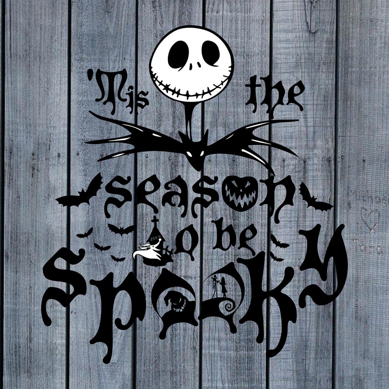 Download Tis the season to be spooky Jack skellington Halloween svg ...
