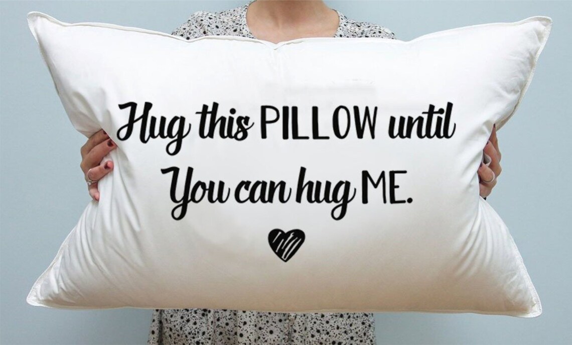 Hug This Pillow Until You Can Hug Me Couples Pillowcases Long Etsy