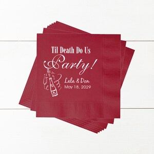 100 pcs  Personalized Napkins - Till Death Do Us Party Wedding Design Napkins - MAE58BF