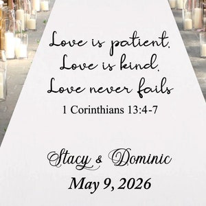 Custom Love Is Patient Love Is kind Love Never Fails Personalized Wedding Aisle Runner, Wedding Ceremony Personalized Aisle Runner MAE21-Z