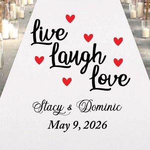 Custom Live Laugh Love Personalized Wedding Aisle Runner, Wedding Ceremony Personalized Aisle Runner MAE21-L