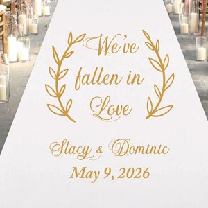 Custom We&#39;ve Fallen In Love Personalized Wedding Aisle Runner, Wedding Ceremony Personalized Aisle Runner MAE21-ZG