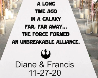Personalized A long Time Ago In A Galaxy Far Far Away Wedding Aisle Runner - 75 ft