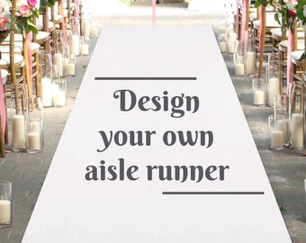 Custom ~ Design Your Own ~ Personalized Aisle Runner Wedding Aisle Runner ~ Entrance Layout Plain White Aisle Runner