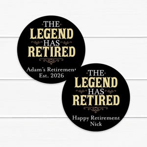 Retirement Favors, Set of 24, The Legend Has Retired Personalized Sticker Label Favors, Party Stickers Favors MAE208
