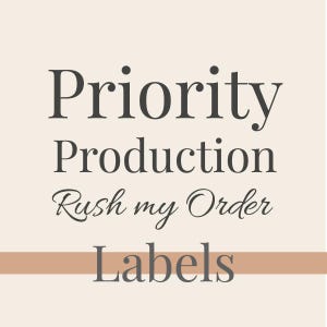 Custom Request: Priority Production - Rush