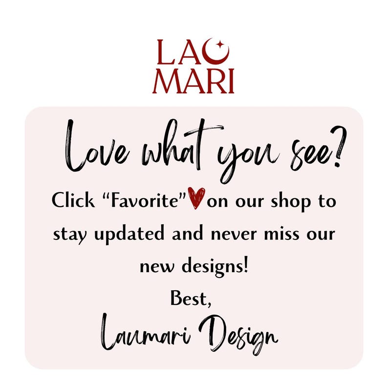 May include: A light pink graphic with the text "Love what you see?" and "Click 'Favorite' on our shop to stay updated and never miss our new designs!" The Laumari Design logo is at the top.