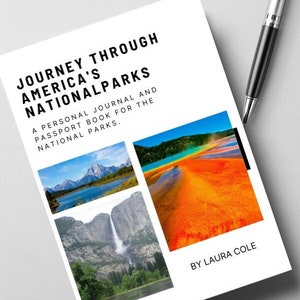 Journey Through America&#39;s National Parks a Passport Journal for the National Parks
