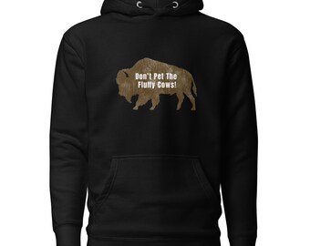 Vintage Bison Hoodie – Don't Pet the Fluffy Cows, Unisex Fit
