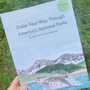 Color Your Way Through The National Parks Volume 1, National Parks Coloring Book