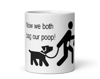 Agora nós dois empacotamos nosso cocô! Caneca branca brilhante
