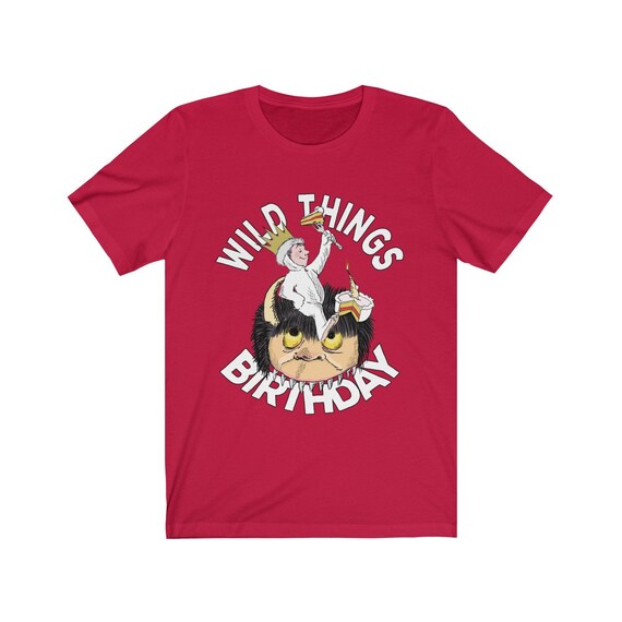 Où les choses sauvages sur une partie sauvages Wild Things taille sont chemise « Wild Things anniversaire » unisexe chemise Plus taille Things disponible sauvage un anniversaire party 0150c9 Où les choses sauvages sur une partie sauvages Wild Things taille sont chemise « Wild Things anniversaire » unisexe chemise Plus taille Things disponible sauvage un anniversaire party 0150c9
