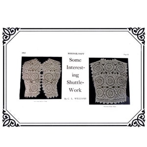 Puede incluir: Una imagen de la revista Needlecraft presenta dos ejemplos de chalecos de encaje de lanzadera. Los chalecos son de color crema y muestran intrincados patrones circulares y florales. El texto dice "Some Interesting Shuttle-Work" por C. L. Williams.