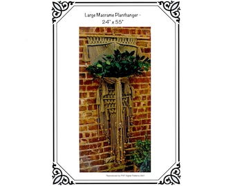 PDF Instant Download - Large Wall Plant Hanger Macrame Pattern - Instructions -24" x 55" - Digital Download
