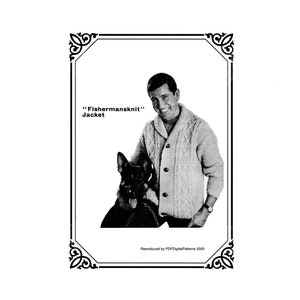 May include: Black and white image of a man wearing a cable-knit "Fishermansknit" jacket, posing with a German Shepherd dog. The image is framed with decorative borders and includes text at the top and bottom.