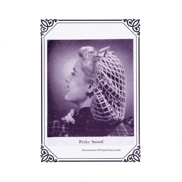 PDF 1940's Vintage Crochet Snood - hair net - pattern Perky Snood - Digital Download