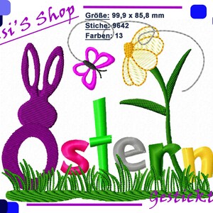 May include: Embroidered design featuring a purple bunny, a green stem with a yellow flower, a pink butterfly, and the word "Ostern" in green, pink, gray, and yellow. The design is set against a green grass background. The text "Susi's Shop" and details about the design size, stitches, and colors are included.