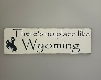 Licensed Wyoming Wood Sign, Wyoming home decor, Western home decor,Wyoming Gift, No Place like Wyoming