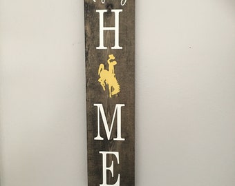 Licensed Wyoming Home Vertical Sign, Wyoming Home decor, Vertical Sign, Western Home decor, Wyoming Cowboy