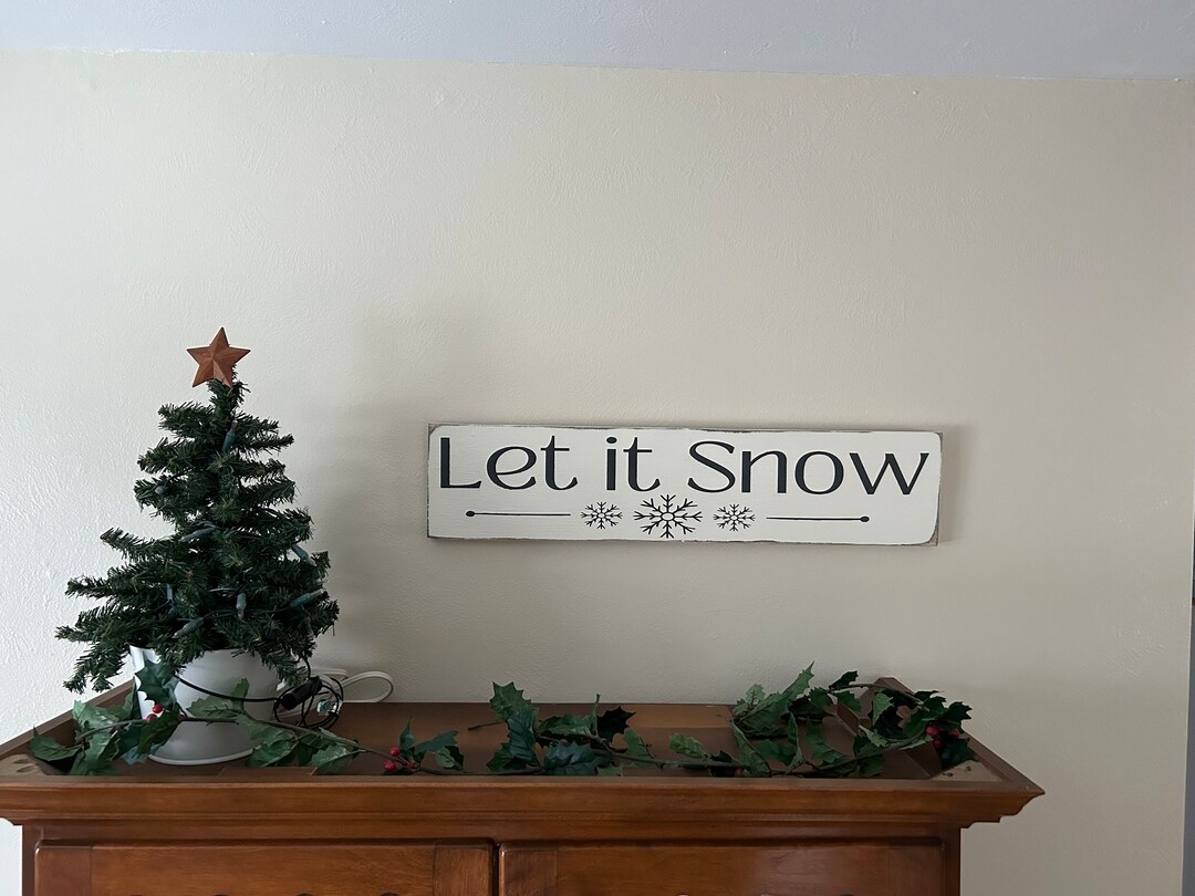 Rustic Let It Snow Wood Sign, Rustic Home Decor, Christmas Home Decor ...