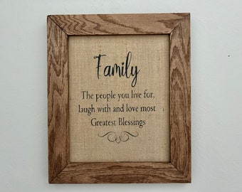 Framed Family Quote Sign, Family Sign, Country Home decor, Family Greatest Blessings