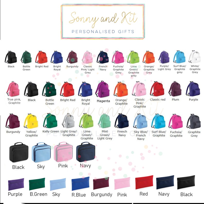 May include: A chart showing different colors of backpacks, lunch bags, and pencil cases. The colors include black, white, red, green, blue, purple, pink, yellow, orange, and grey. The text "Sonny and Kit Personalised Gifts" is at the top of the chart.