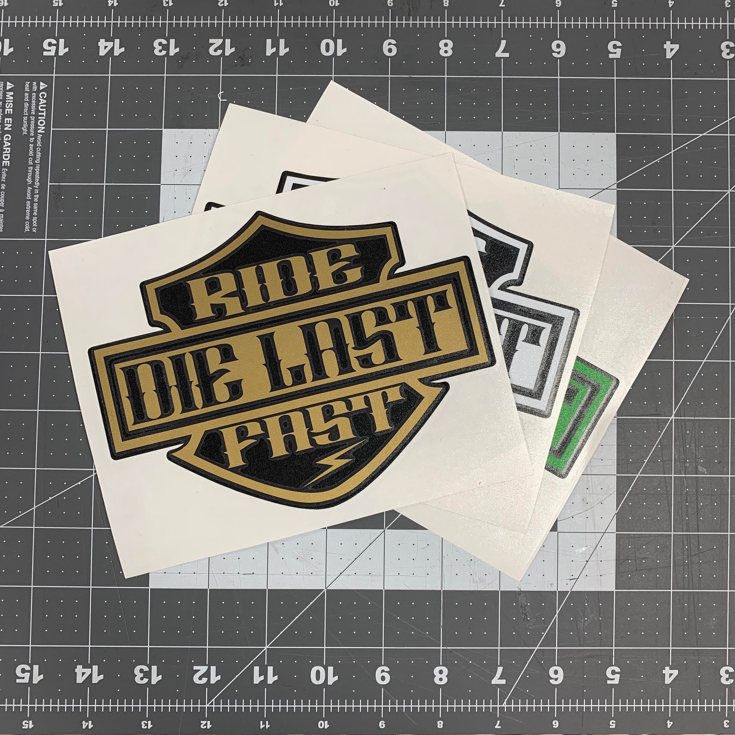 Ride Fast Die Last Two Color Vinyl Decal Etsy