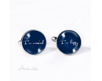 I'm married I'm happy - cufflinks