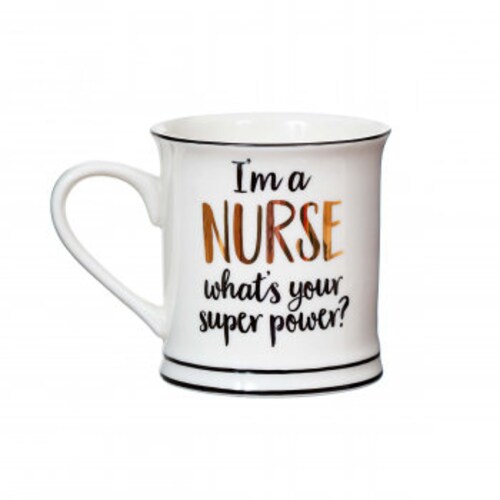 Cup "I'm a Nurse what's your superpower?"