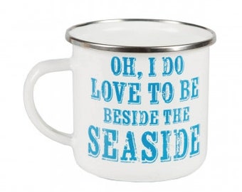 Emailletasse, Tasse "Beside The Seaside" Emaille