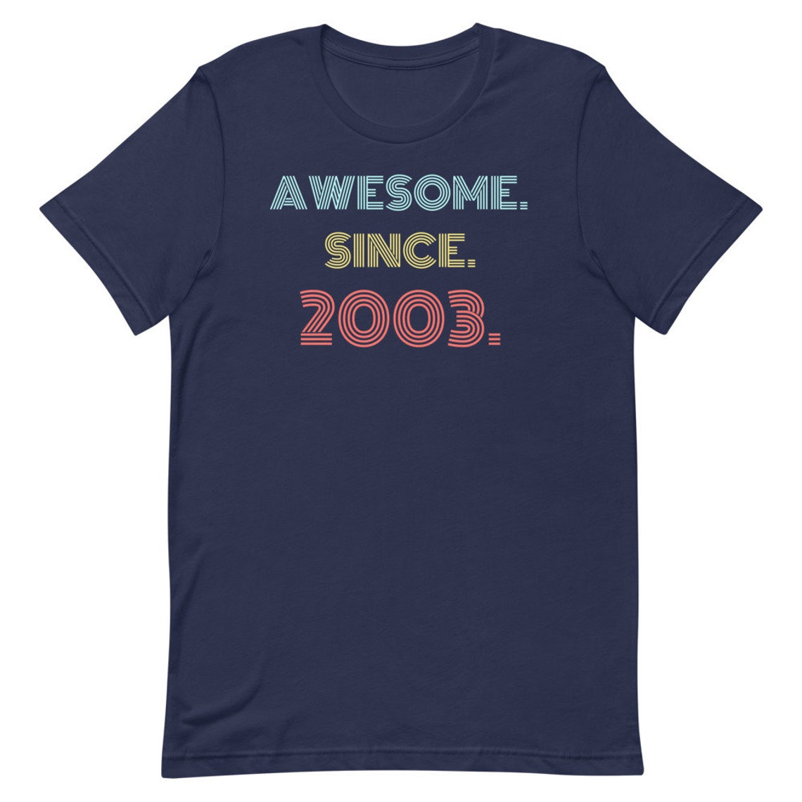 made in 2003 t shirt