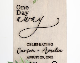 Minimalist Wedding Rehearsal Sign | 3D Wooden Name Sign, One Day Away Sign, Minimalist Rehearsal Welcome Sign