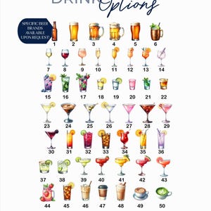 May include: A digital chart titled DRINK Options displaying 50 numbered illustrations of various alcoholic and non-alcoholic beverages, including beers, cocktails, martinis, and hot drinks, with a note stating specific beer brands available upon request.