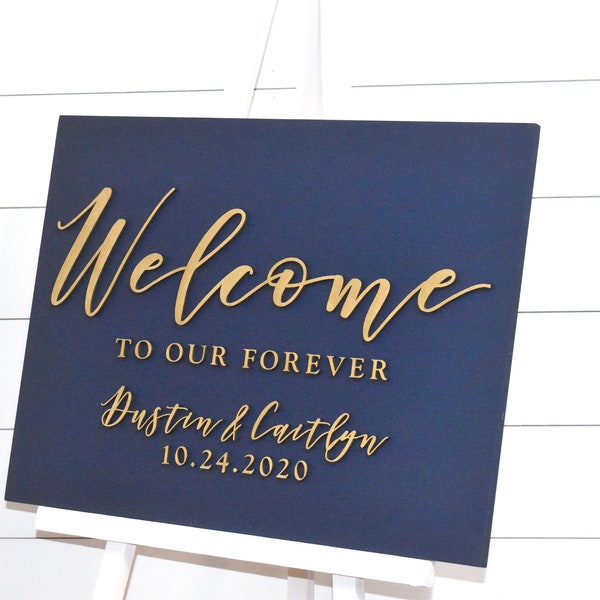 Signo de bienvenida de boda 3D pintado - Signo de boda de madera personalizado - Bienvenido a nuestro signo para siempre - Signo de la Marina -Oro