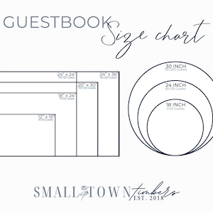 The image is a guestbook size chart from the "Small Town Timbers" company, established in 2018. The chart provides the dimensions of various guestbook sizes, ranging from 30 inches to 18 inches, and the corresponding number of guests.