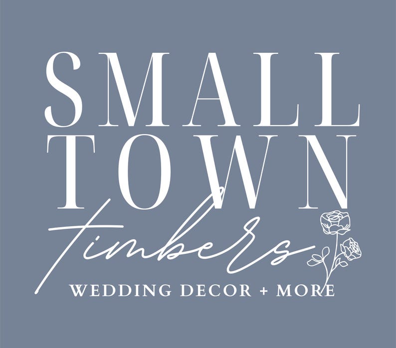 a logo for a company called "Small Town Timbers", which specializes in wedding decor and more.