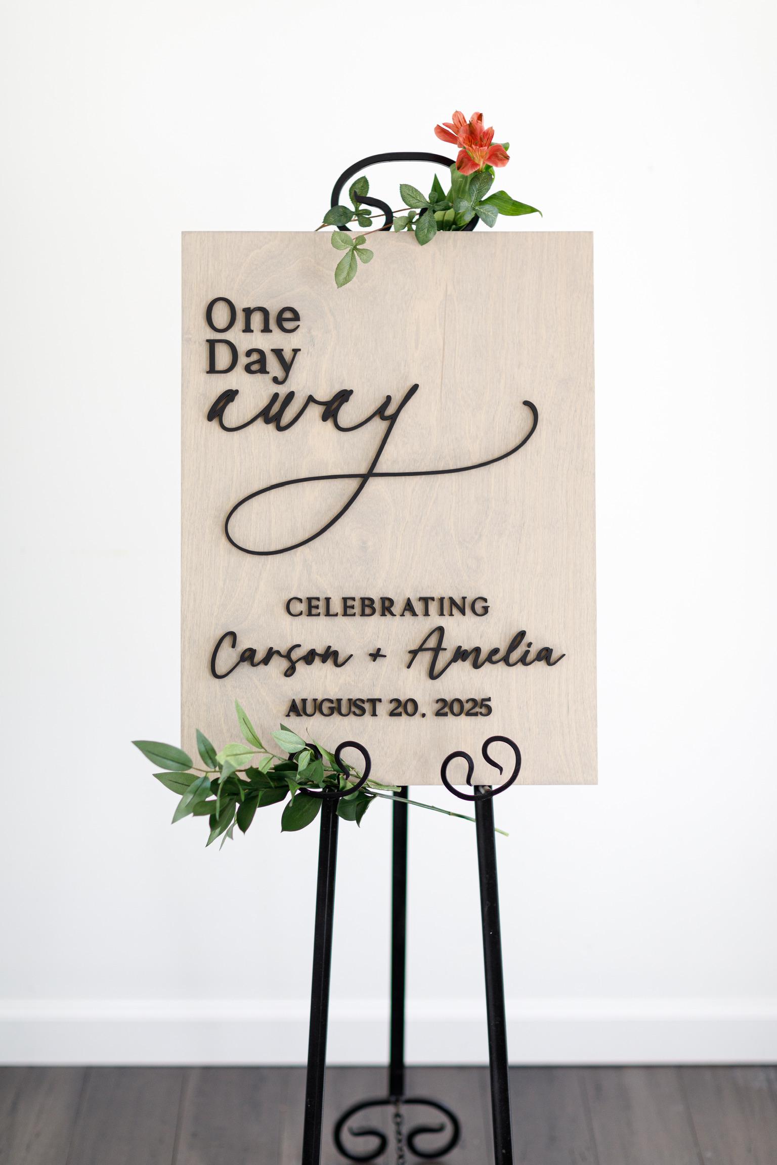 Wedding Rehearsal Welcome Sign, One Day Away Wedding Sign, Minimalist Rehearsal Dinner Sign, Modern Wood Sign, Wedding Rehearsal Decor