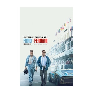 Ford v Ferrari Movie Poster Glossy High Quality Print Photo Wall Art Christian Bale Matt Damon Sizes 8x10 11x17 16x20 22x28 24x36 27x40