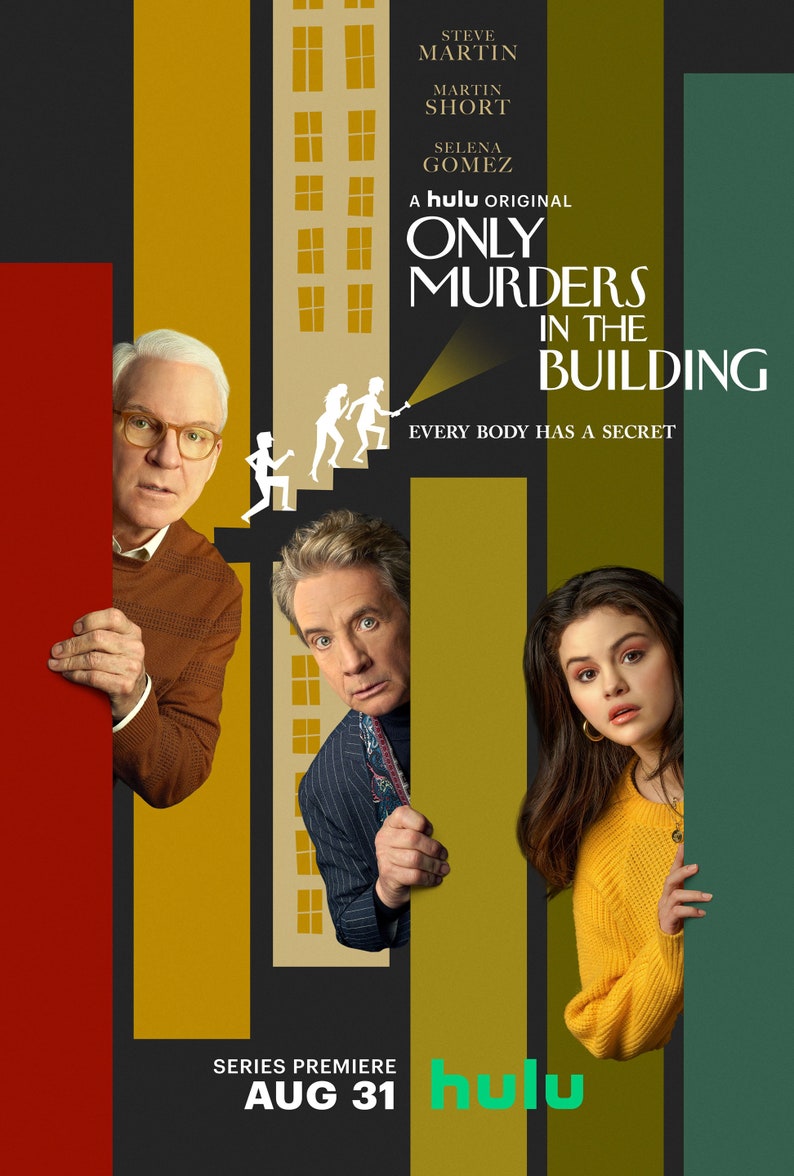 Only Murders in the Building TV Movie Poster Glossy Print Photo Wall Art Steve Martin Selena Gomez Sizes 8x10 11x17 16x20 22x28 24x36 27x40 image 2