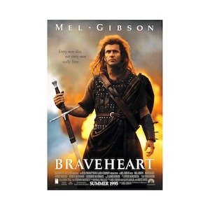 Braveheart Movie Poster Glossy High Quality Print Photo Wall Art Mel Gibson Sizes 8x10 11x17 16x20 22x28 24x36 27x40 #1