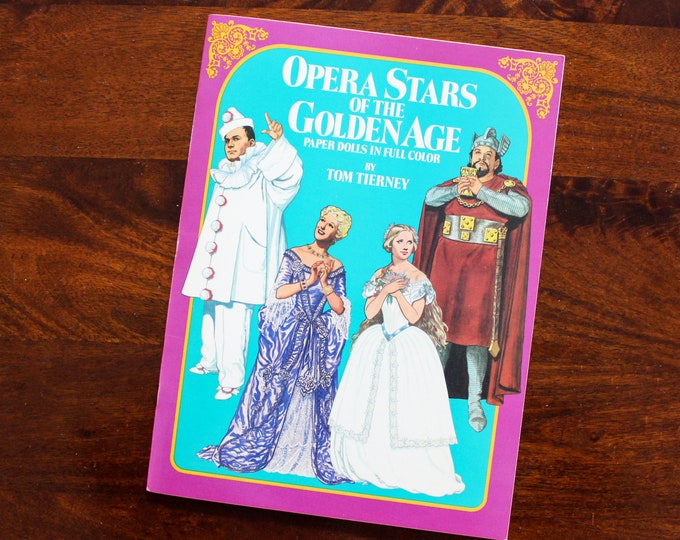 Vintage Paper Dolls - Opera Stars of the Golden Age - Tom Tierney
