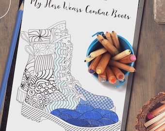Página para colorear imprimible militar para adultos y niños / Mi héroe usa botas de combate / Esposa del ejército / Familia militar / Regalo militar / Despliegue