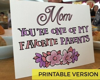 Printable Mother's Day Card | Last-Minute Coloring Card for Mom | Digital Download | Mom You're One of My Favorite Parents